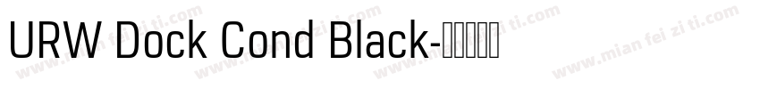 URW Dock Cond Black字体转换